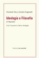 Ideología o filosofía -  AA.VV. - Editorial Las cuarenta