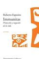 Immunitas - Roberto Esposito - Amorrortu