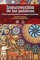 Insurrección de las palabras -  AA.VV. - Itaca