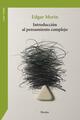 Introducción al pensamiento complejo - Edgar Morin - Herder