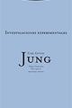 Investigaciones experimentales - Carl Gustav Jung - Trotta