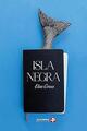 Isla negra - Elsa Cross - Ediciones Era