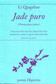Jade puro - Li Qingzhao - Hiperión