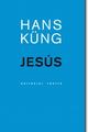 Jesús - Hans  Küng - Trotta