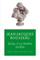 Julia, o la nueva Eloísa - Jean-Jacques Rousseau - Akal
