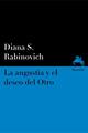 La angustia y el deseo del Otro - Diana S. Rabinovich - Manantial