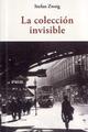 La colección invisible - Stefan Zweig - Olañeta