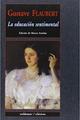 La educación sentimental - Gustave Flaubert - Valdemar