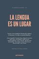 La lengua es un lugar -  AA.VV. - Gris tormenta