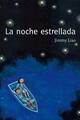 La noche estrellada - Jimmy Liao - Barbara Fiore Editora