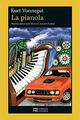 La pianola - Kurt Vonnegut - Hermida Editores
