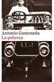 La pobreza - Antonio Gamoneda - Galaxia Gutenberg