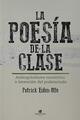 La poesía de la clase - Patrick Eiden-Offe - Katakrak