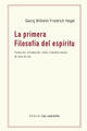 La primera Filosofía del Espíritu - Georg Wilhelm Friedrich Hegel - Editorial Las cuarenta