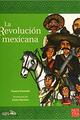 La Revolución Mexicana - Susana Sosenski - Nostra