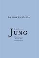 La vida simbolica Vol. 18/2 (Rustica) - Carl Gustav Jung - Trotta