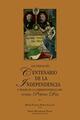 Las fiestas del centenario de la Independencia - María Eugenia Patricia Ponce Alcocer  - Ibero Las fiestas del centenario de la Independencia - María Eugenia Patricia Ponce Alcocer  - Ibero
