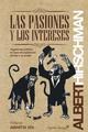 Las pasiones y los intereses - Albert O. Hirschman - Capitán Swing