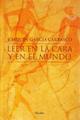 Leer en la cara y en el mundo  - Joaquín  García Carrasco - Herder