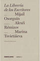 La librería de los escritores - Mikhail Ossorguin - Olañeta