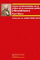 Líneas fundamentales de la crítica de la economía política - Karl Marx - Akal