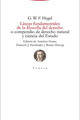 Líneas fundamentales de la filosofía del derecho - Georg Wilhelm Friedrich Hegel - Trotta