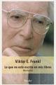 Lo que no está escrito en mis libros - Viktor E. Frankl - Herder