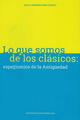 Lo que somos de los clásicos - Paula Arizmendi Mar - Ibero