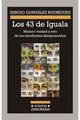 Los 43 de Iguala - Sergio González Rodríguez - Anagrama
