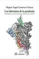 Los laberintos de la pandemia - Miguel Ángel Contreras Natera - Sequitur