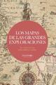Los mapas de las grandes exploraciones -  AA.VV. - Koan