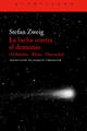 La lucha contra el demonio - Stefan Zweig - Acantilado