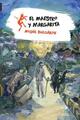 El Maestro y Margarita - Mijaíl Bulgákov - Libros del zorzal