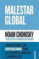 Malestar Global - Noam Chomsky  - Sexto Piso