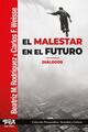 El malestar en el futuro -  AA.VV. - Topía editorial