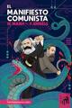 El Manifiesto Comunista -  AA.VV. - Ediciones IPS