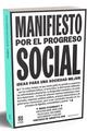 Manifiesto por el progreso social -  AA.VV. - Grano de sal