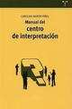 Manual del centro de interpretación - Carolina Martín Piñol - Trea