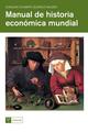 Manual de historia económica mundial - Joaquin Ocampo - Trea