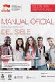 Manual oficial para la preparación del SIELE - Preparador -  AA.VV. - Edinumen