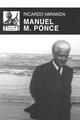 Manuel M. Ponce - Ricardo Miranda - Akal