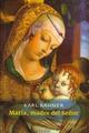 María, madre del Señor - Karl  Rahner - Herder