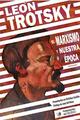 El Marxismo y nuestra época - León Trotsky - Ediciones IPS