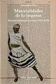 Materialidades de lo impreso - Antonia Viu - Ediciones Metales pesados