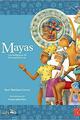 Mayas Los indígenas de Mesoamérica III - José Mariano Leyva - Nostra
