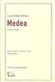 Medea - Lucio Anneo Séneca - Editorial Las cuarenta
