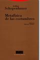 Metafísica de las costumbres - Arthur  Schopenhauer - Trotta