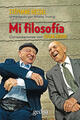 Mi filosofía - Stéphane Hessel - Gedisa