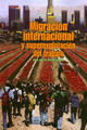 Migración internacional y superexplotación del trabajo - Ana Alicia Peña López - Itaca