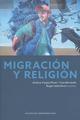 Migración y religión - Amílcar Carpio Pérez - Ibero